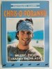 CHRIS O PORANKU - Louis Chunovic